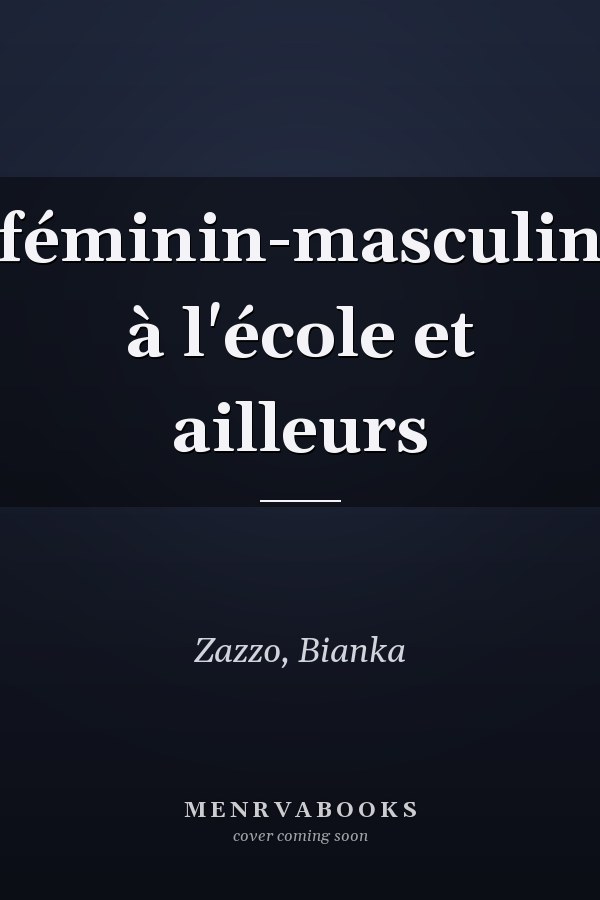 féminin-masculin à l'école et ailleurs