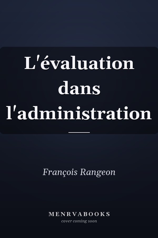 L'évaluation dans l'administration
