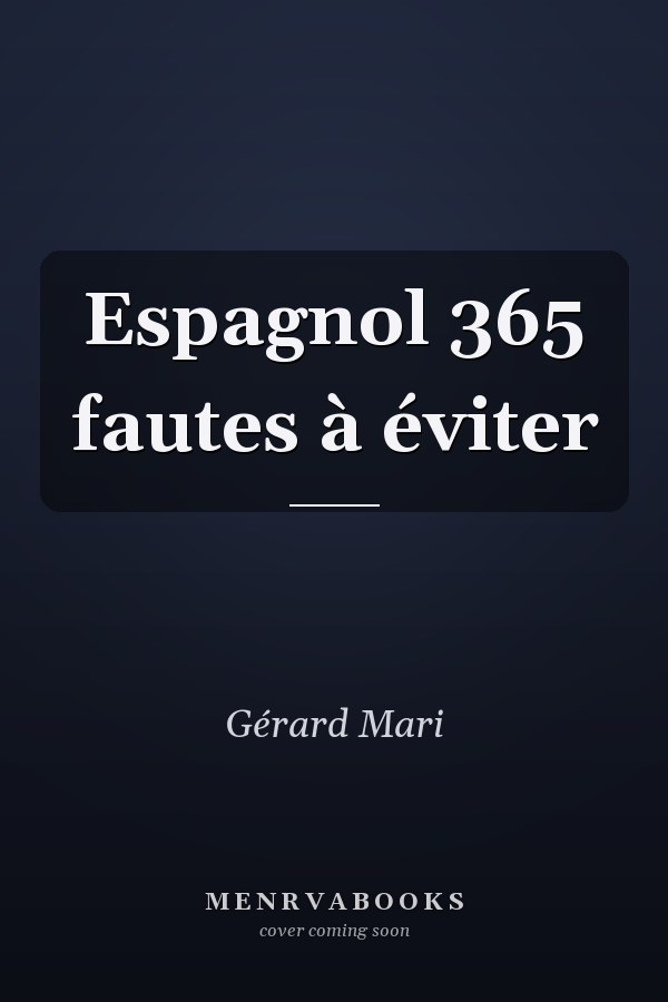 Espagnol 365 fautes à éviter