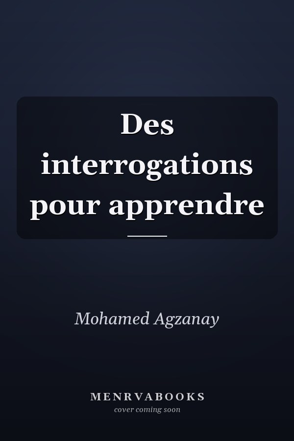 Des interrogations pour apprendre