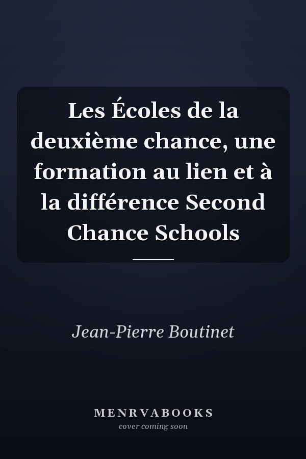 Les Écoles de la deuxième chance, une formation au lien et à la différence Second Chance Schools