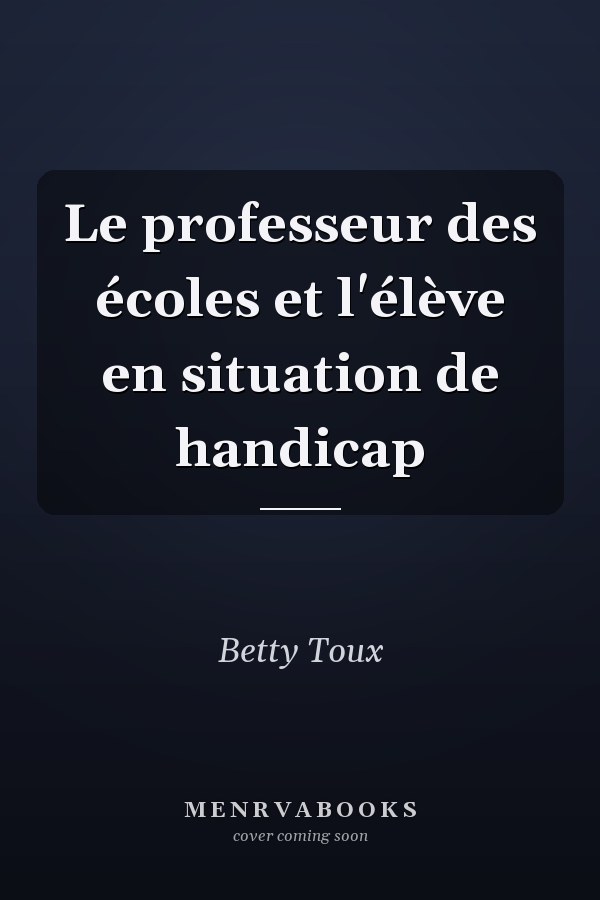 Le professeur des écoles et l'élève en situation de handicap