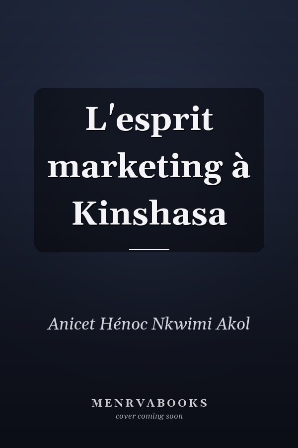 L'esprit marketing à Kinshasa