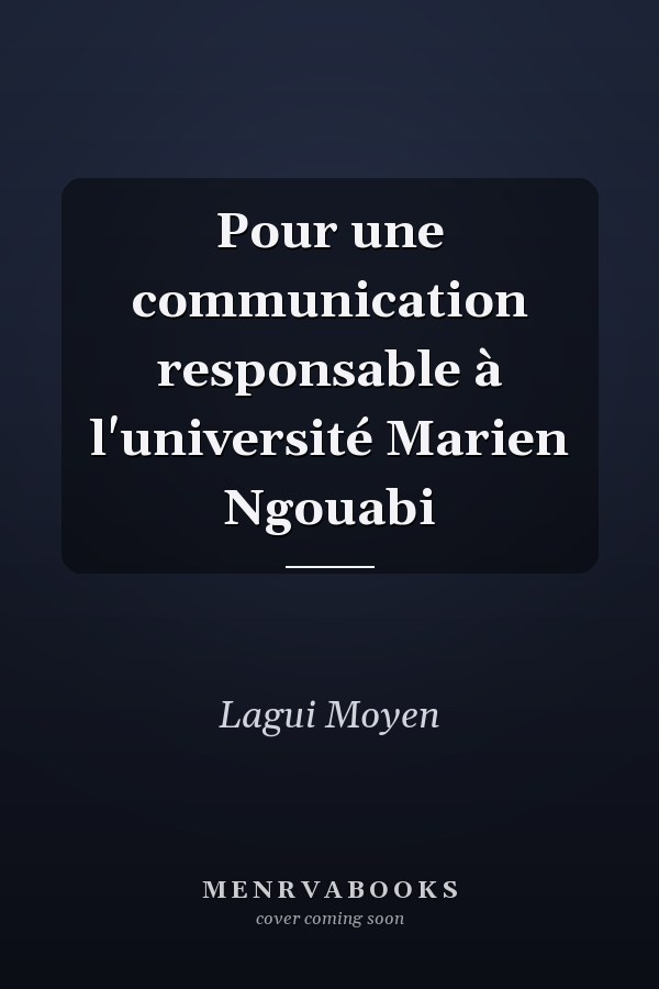 Pour une communication responsable à l'université Marien Ngouabi