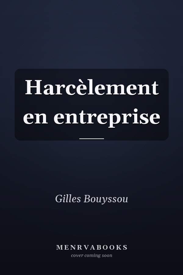 Harcèlement en entreprise