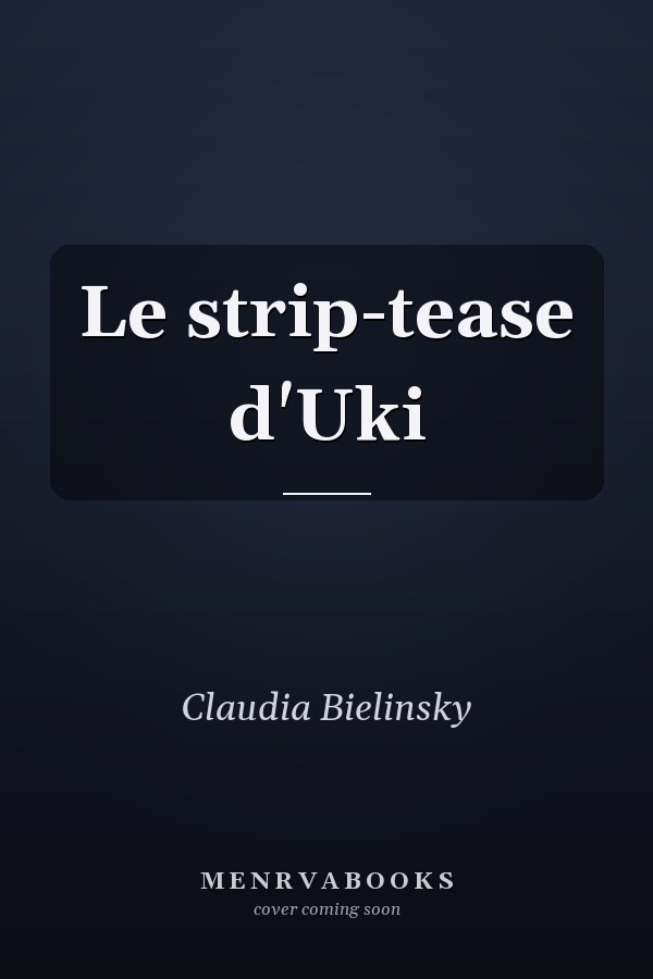 Le strip-tease d'Uki