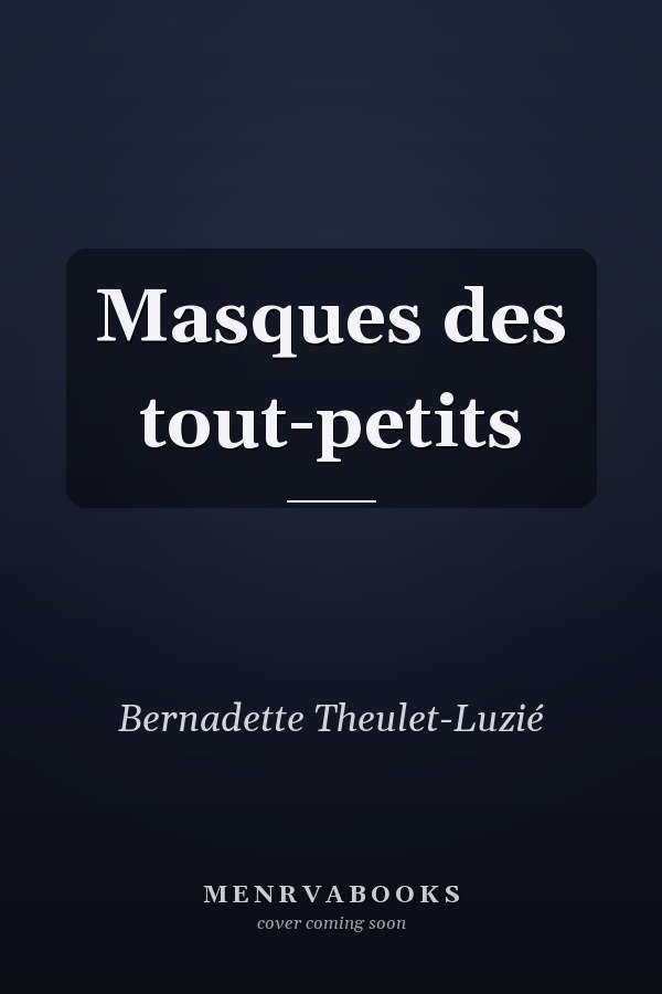 Masques des tout-petits