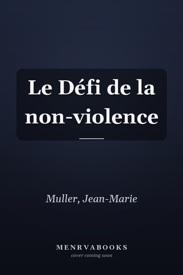 Le Défi de la non-violence