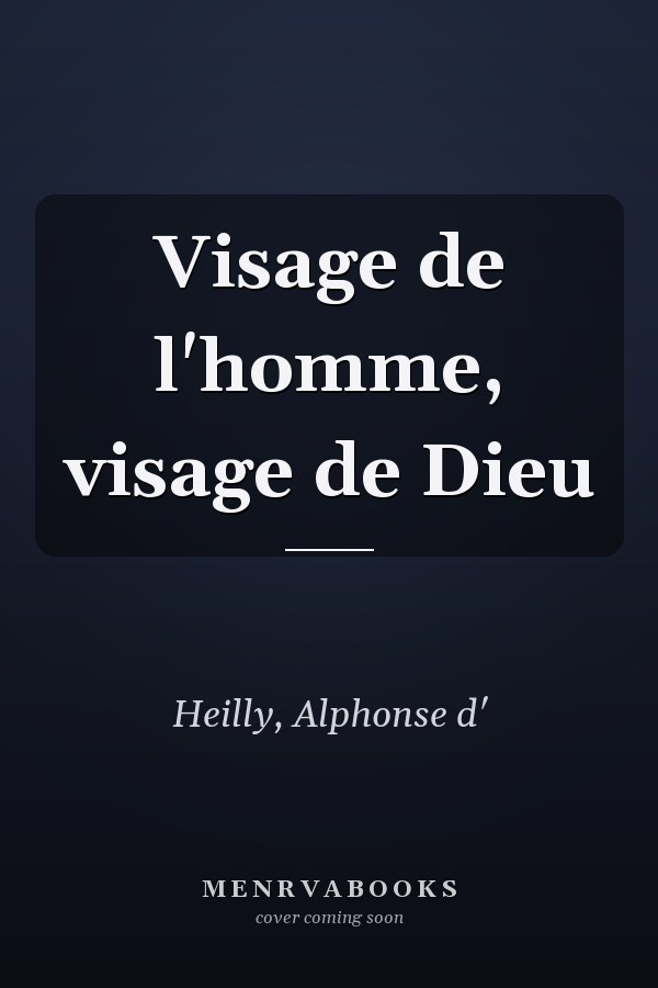 Visage de l'homme, visage de Dieu