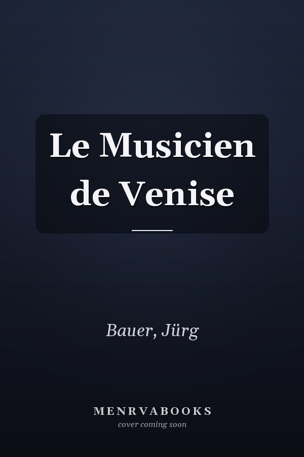 Le Musicien de Venise