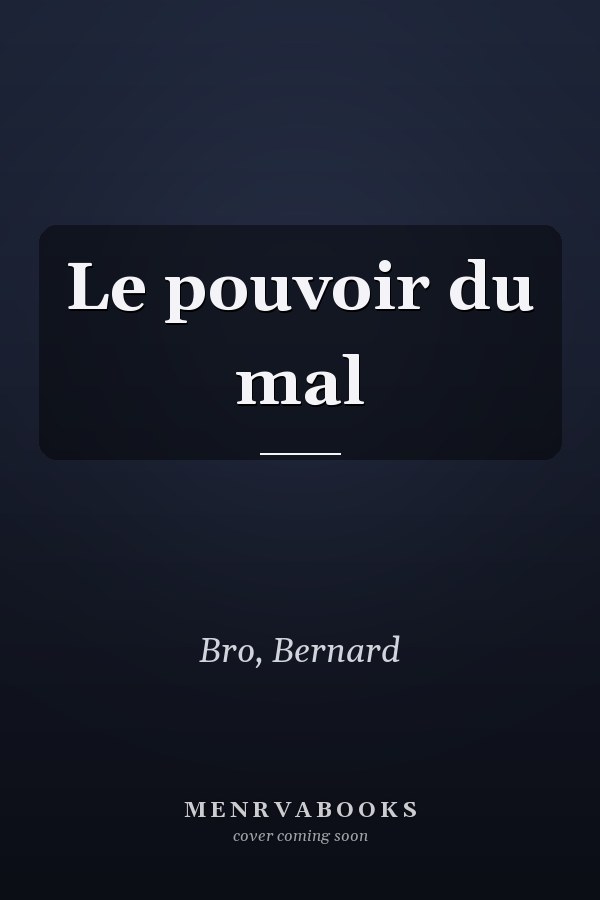 Le pouvoir du mal