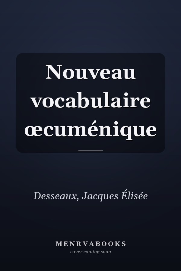 Nouveau vocabulaire œcuménique