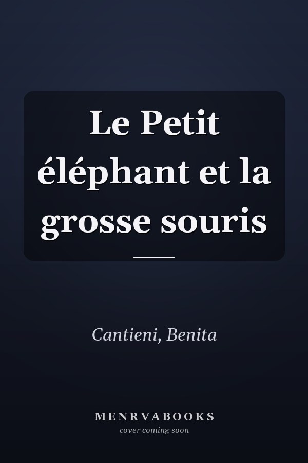 Le Petit éléphant et la grosse souris