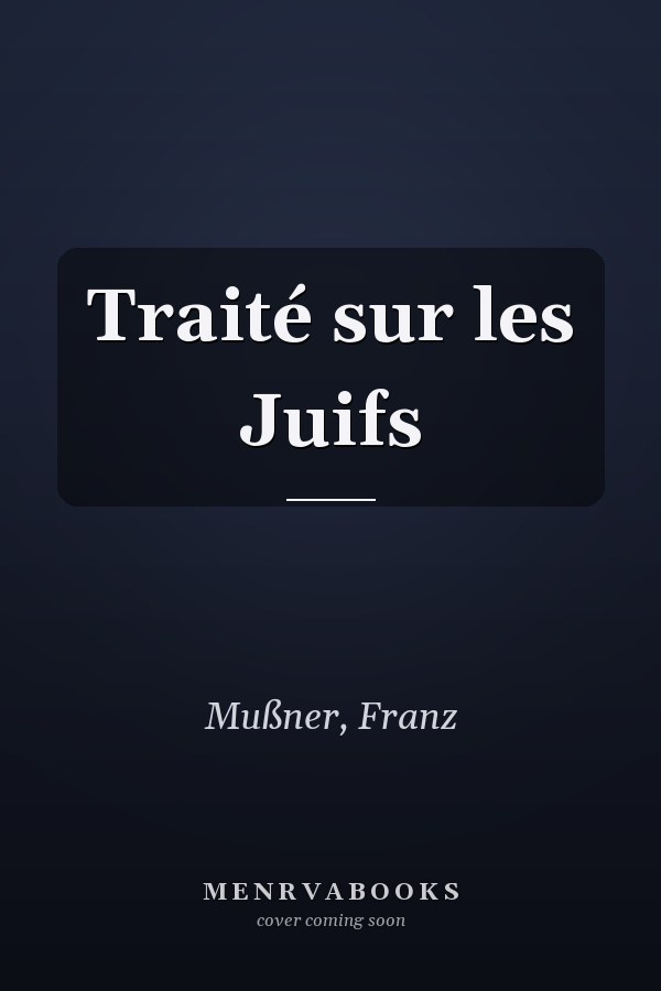Traité sur les Juifs