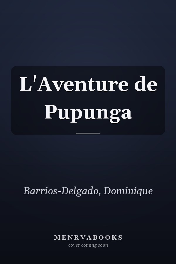 L'Aventure de Pupunga
