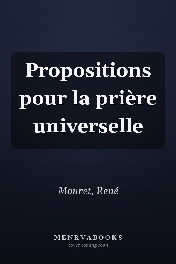 Propositions pour la prière universelle