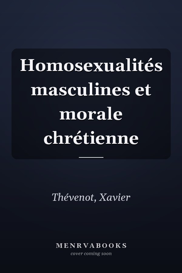 Homosexualités masculines et morale chrétienne