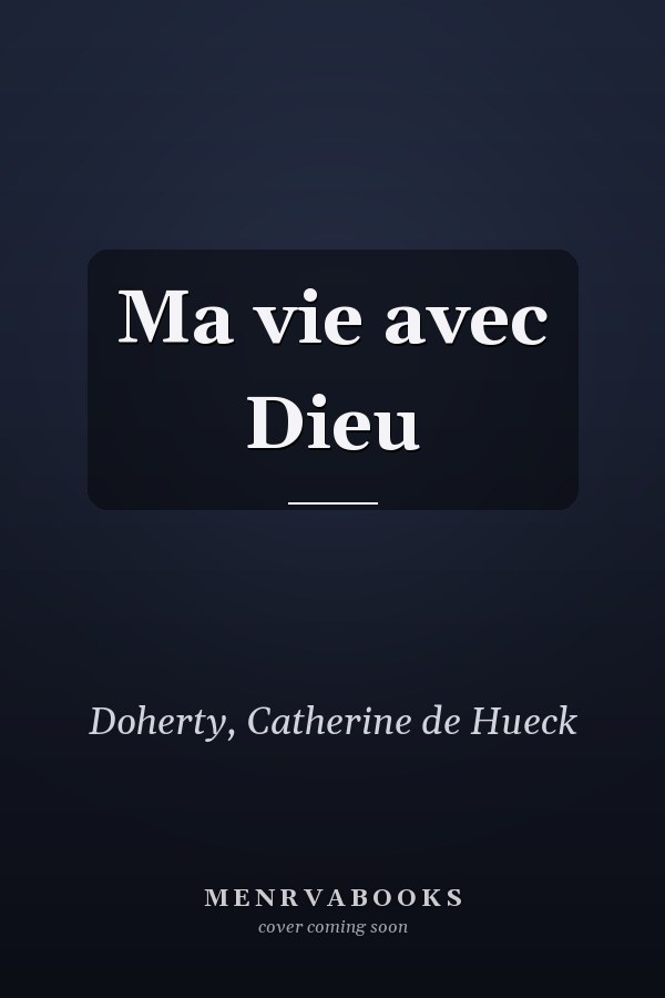 Ma vie avec Dieu