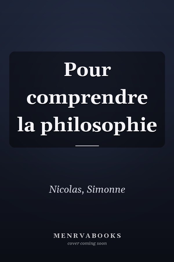 Pour comprendre la philosophie