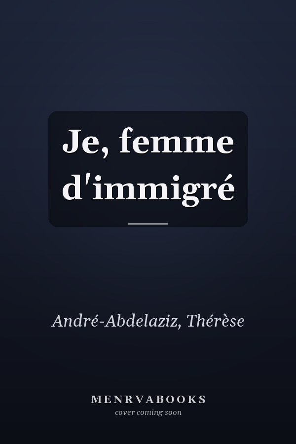 Je, femme d'immigré