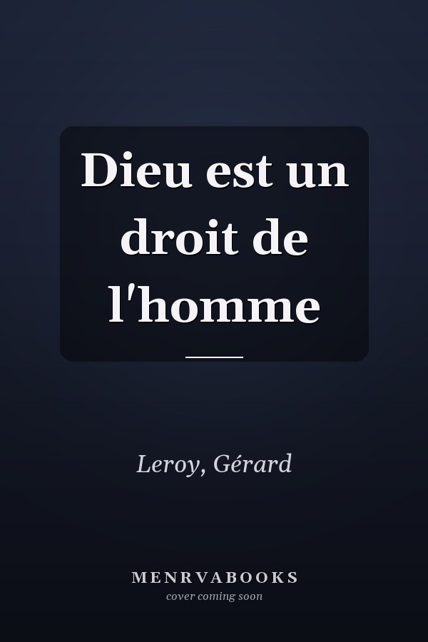 Dieu est un droit de l'homme