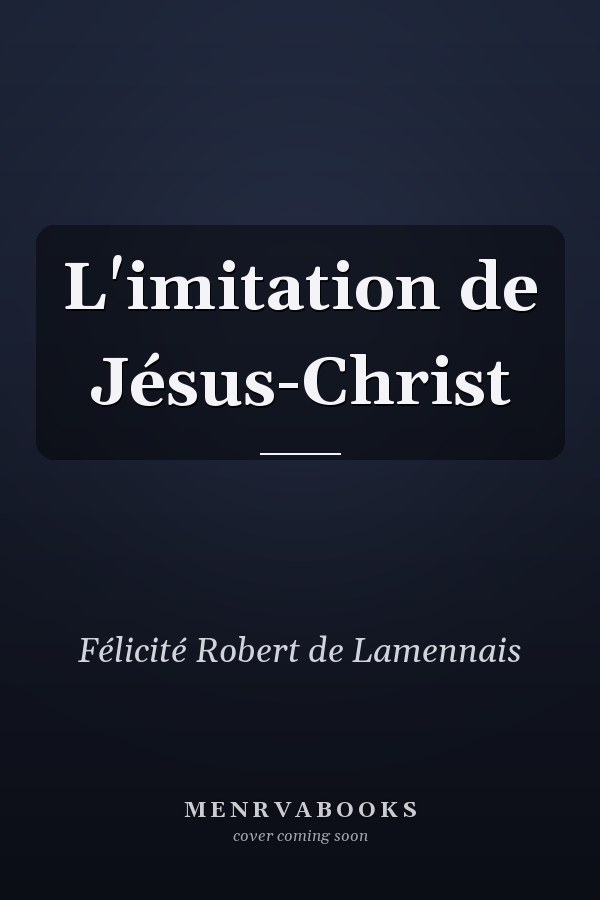 L'imitation de Jésus-Christ