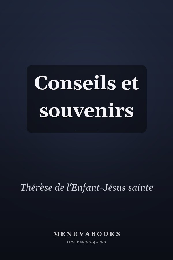 Conseils et souvenirs
