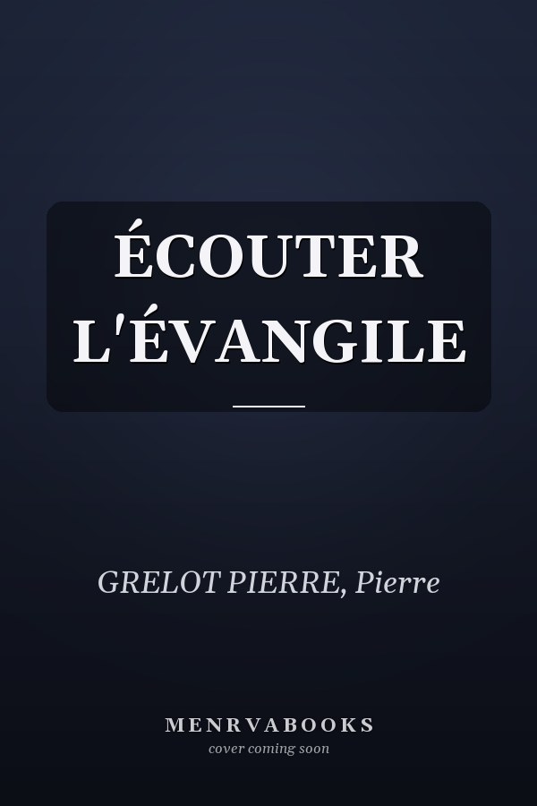 ÉCOUTER L'ÉVANGILE