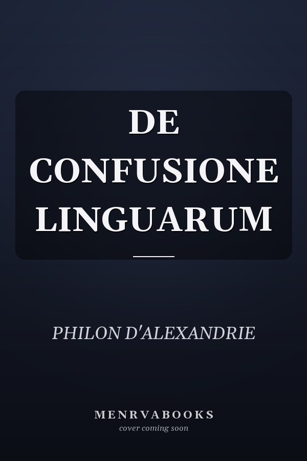 DE CONFUSIONE LINGUARUM