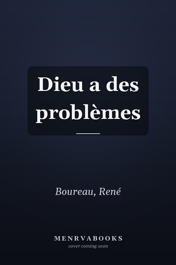 Dieu a des problèmes