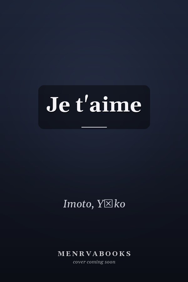 Je t'aime