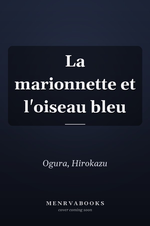 La marionnette et l'oiseau bleu
