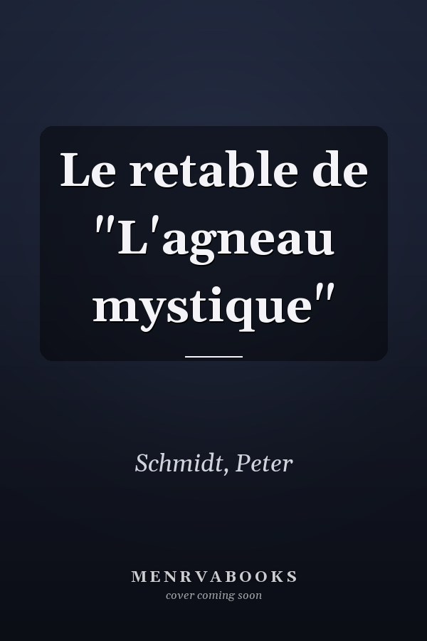 Le retable de "L'agneau mystique"