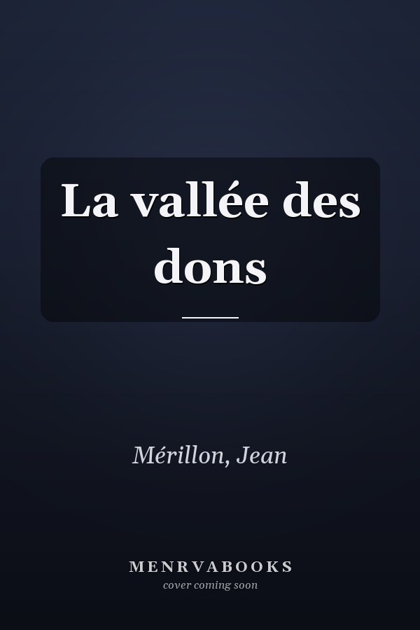 La vallée des dons