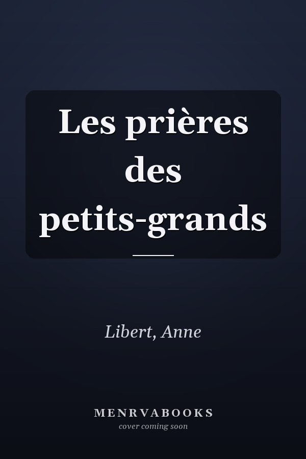Les prières des petits-grands