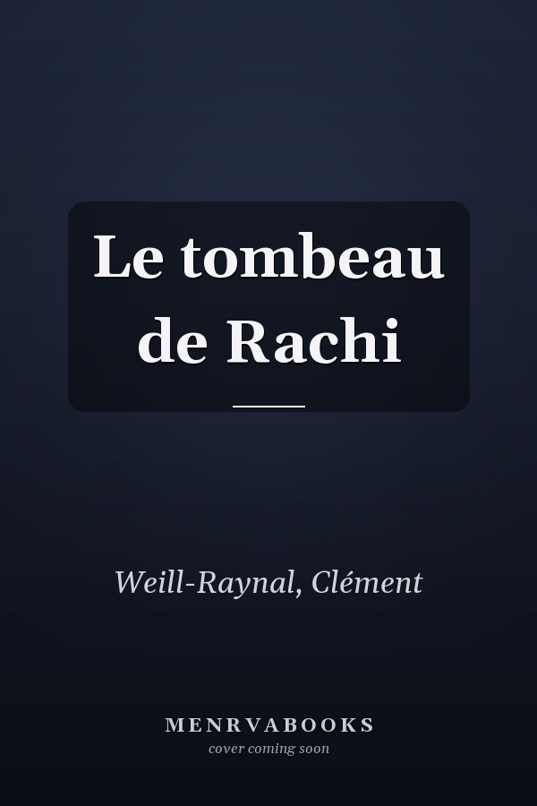 Le tombeau de Rachi