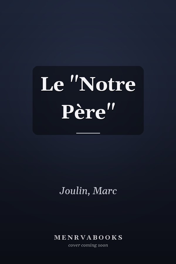 Le "Notre Père"