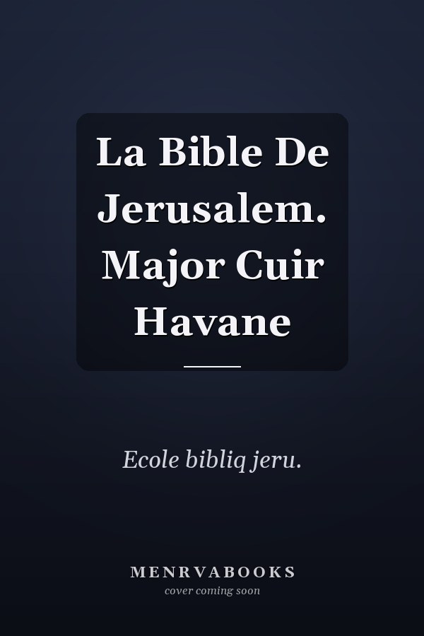 La Bible De Jerusalem. Major Cuir Havane