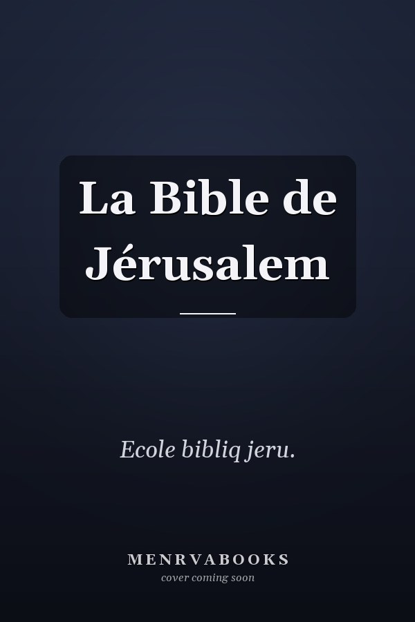 La Bible de Jérusalem