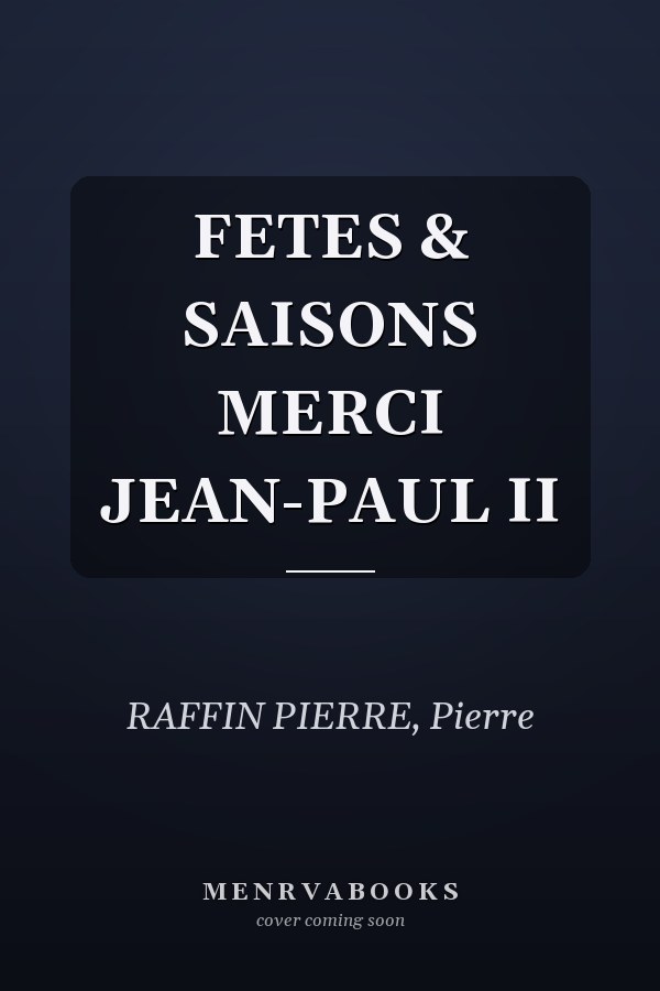 FETES & SAISONS MERCI JEAN-PAUL II