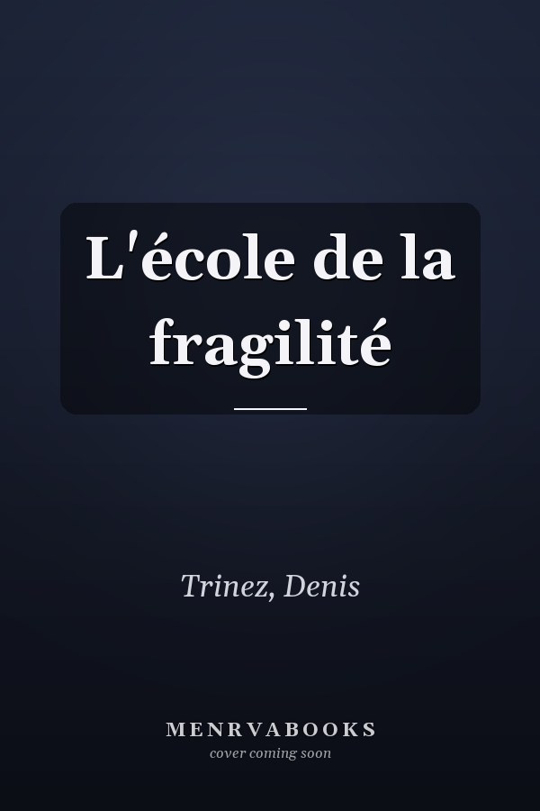L'école de la fragilité