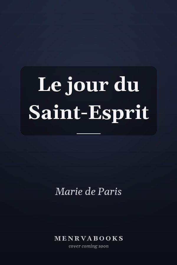 Le jour du Saint-Esprit