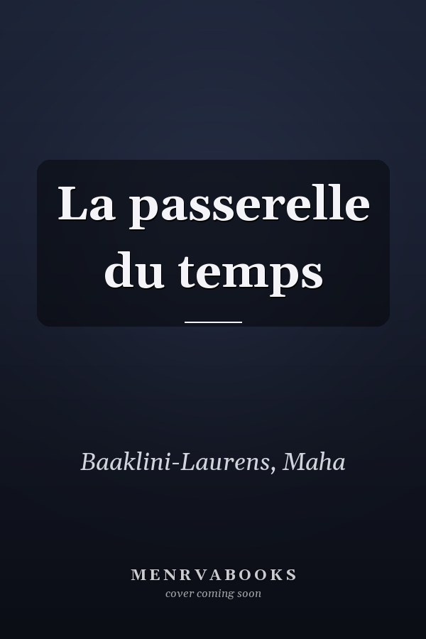 La passerelle du temps
