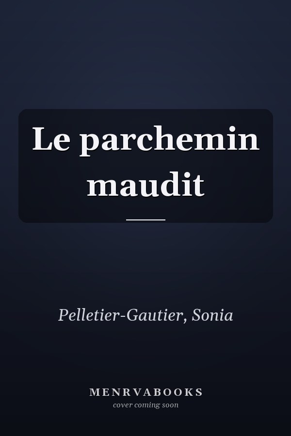 Le parchemin maudit