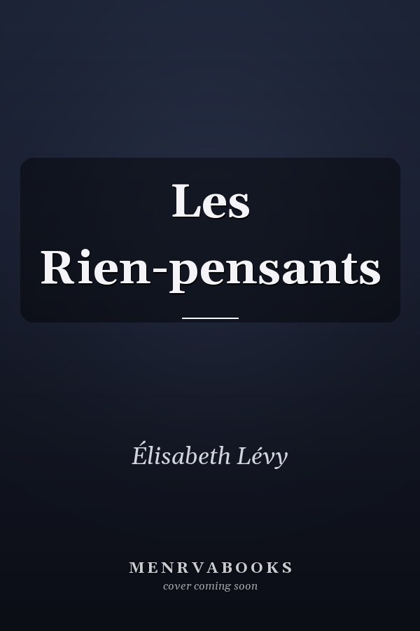Les Rien-pensants