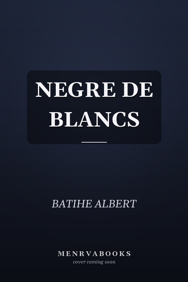 NEGRE DE BLANCS
