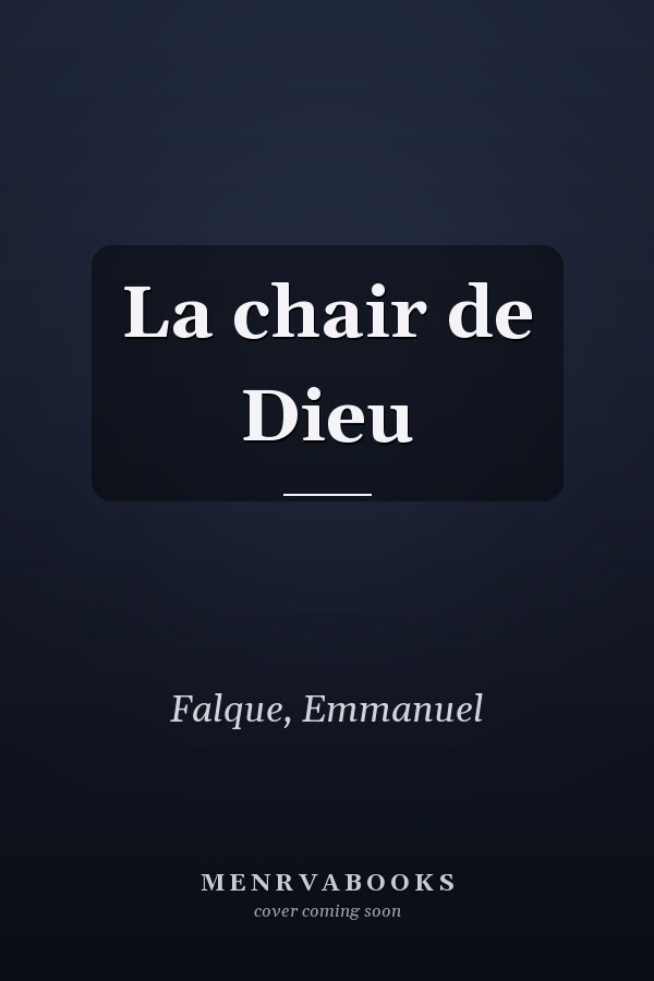 La chair de Dieu