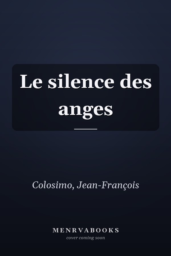 Le silence des anges