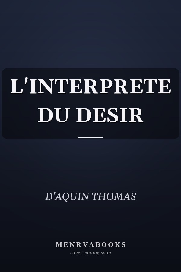 L'INTERPRETE DU DESIR