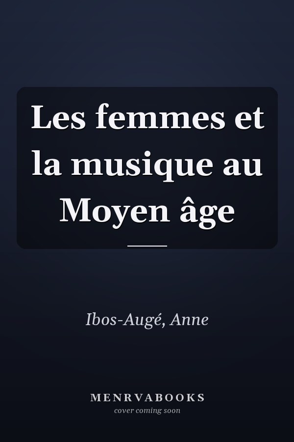 Les femmes et la musique au Moyen âge